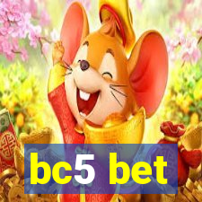 bc5 bet